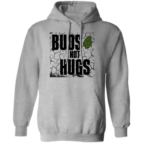 Buds Not Hugs 2.1 Hoodie