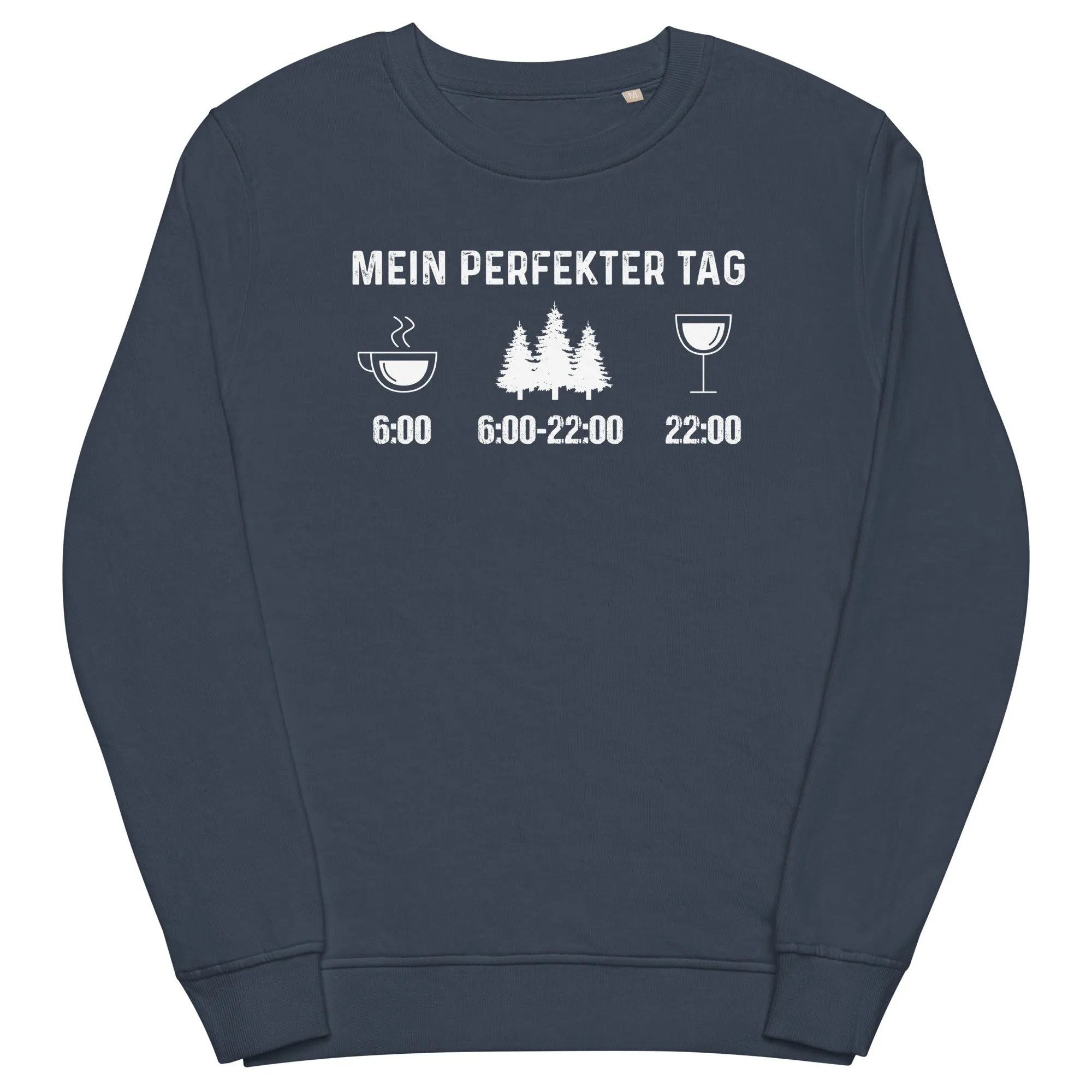 Mein Perfekter Tag 3 - Unisex Premium Organic Sweatshirt