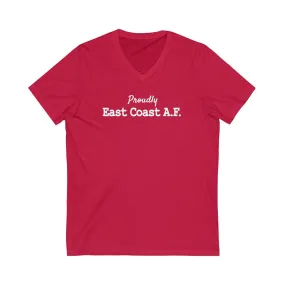 Proudly East Coast A.F. Unisex V-Neck T-Shirt