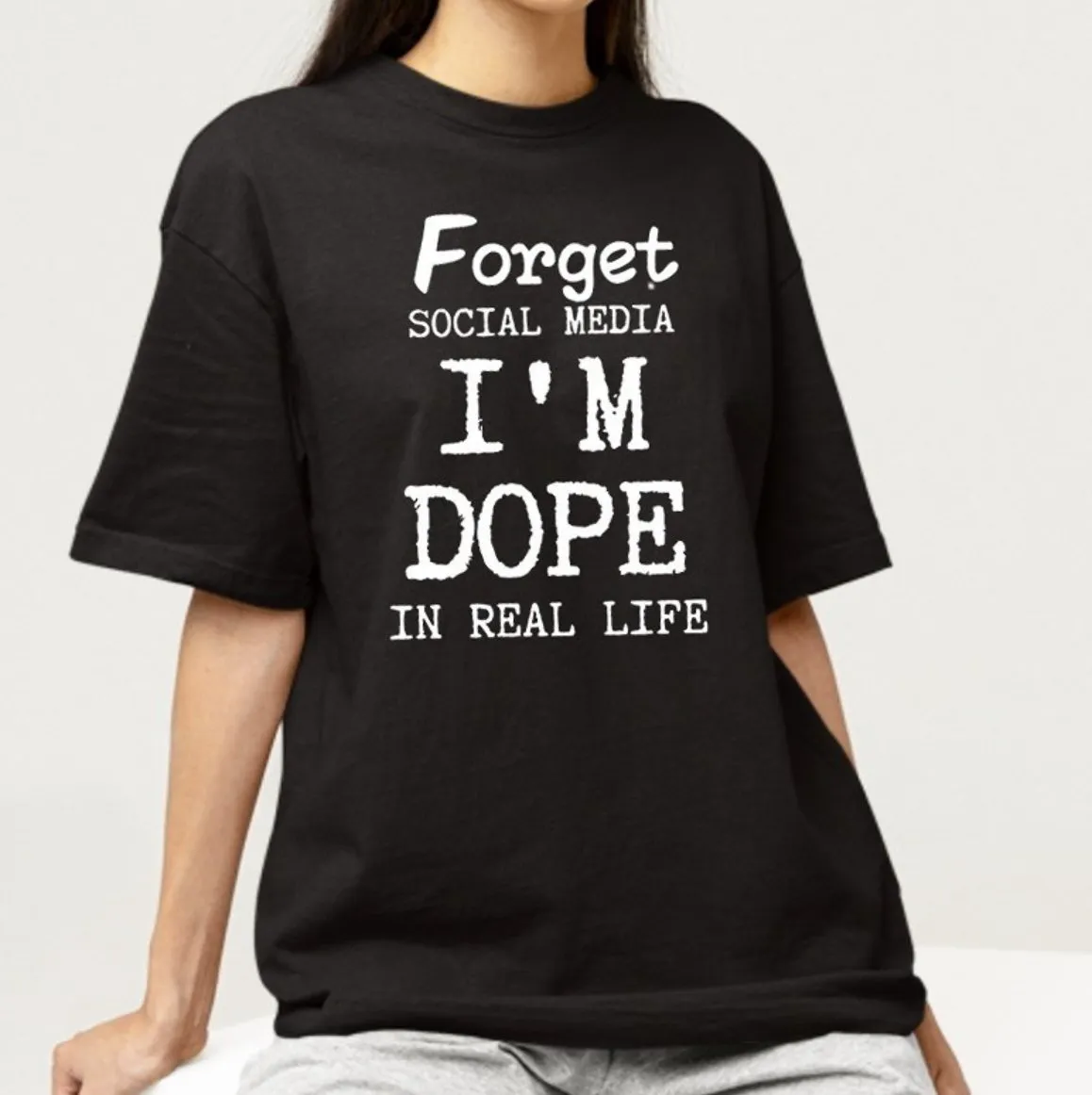 Unisex Dope In Real Life T-shirt